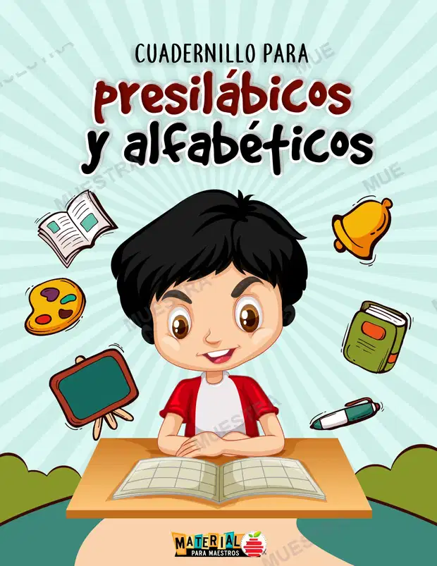 Cuadernillo para Presilábicos y Silábicos