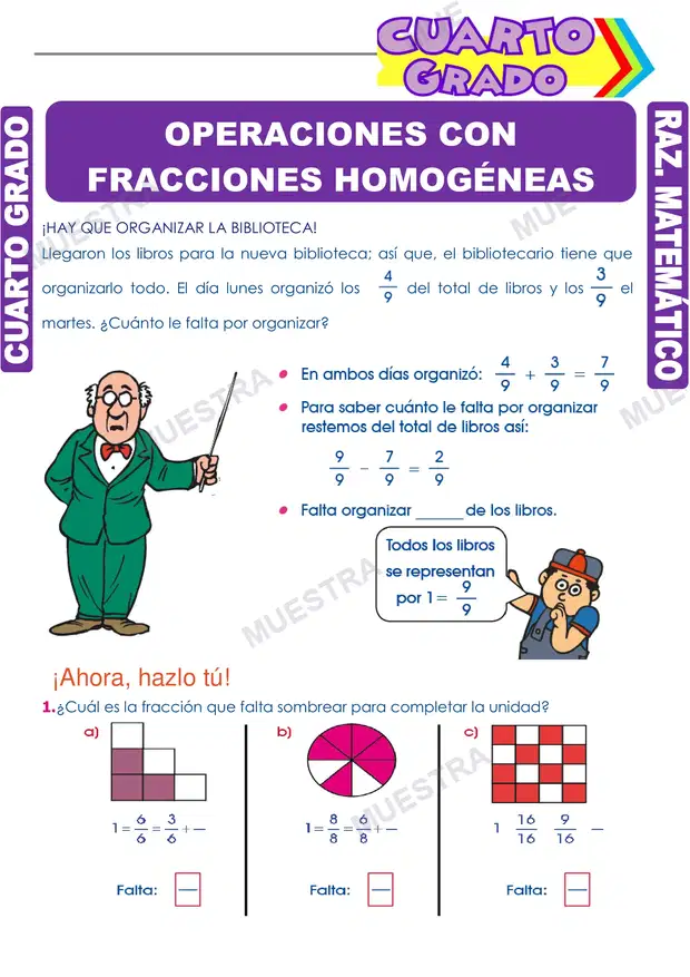 Operaciones con Fracciones Homogéneas