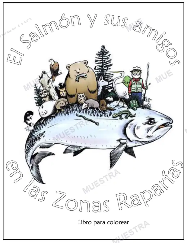 El Salmón y sus Amigos en las Zonas Riparias